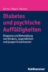 Diabetes und psychische Auff&auml;lligkeiten - Bela Bartus, D&ouml;rte Hilgard, Michael Meusers