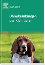 Ohrerkrankungen der Kleintiere - Gotthelf, Louis N.