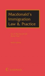 Macdonald's Immigration Law & Practice - MacDonald, Ian; Toal, Ronan