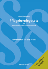 Pflegeberufegesetz und Ausbildungs- und Prüfungsverordnung - Gerd Dielmann