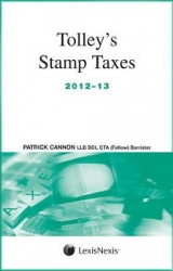 Tolley's Stamp Taxes 2012-13 - Cannon, Patrick