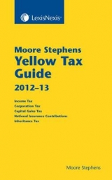 Moore Stephens Yellow Tax Guide 2012-13 - Stephens, Moore