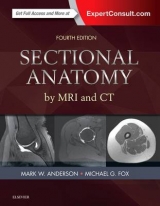 Sectional Anatomy by MRI and CT - Anderson, Mark W.; Fox, Michael G.