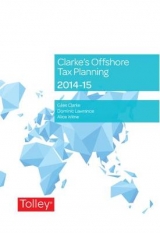 Clarke's Offshore Tax Planning - Clarke, Giles