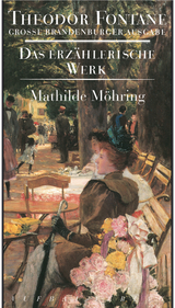 Mathilde M&ouml;hring - Theodor Fontane