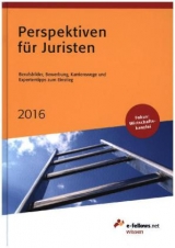 Perspektiven für Juristen 2016 - Hies, Michael; Ziegler, Hannah
