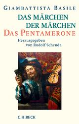 Das M&auml;rchen der M&auml;rchen - Giambattista Basile