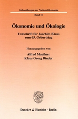 &Ouml;konomie und &Ouml;kologie. - 
