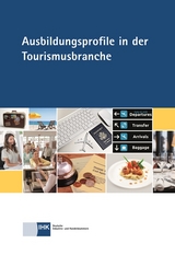 Ausbildungsprofile in der Tourismusbranche - Simon Grupe, Dr. Regele  Ulrike