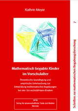 Mathematisch begabte Kinder im Vorschulalter - Kathrin Meyer