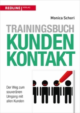 Trainingsbuch Kundenkontakt -  Monica Schori
