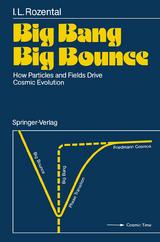 Big Bang Big Bounce - Iosif L. Rozental