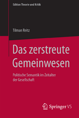 Das zerstreute Gemeinwesen - Tilman Reitz