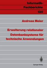 Erweiterung relationaler Datenbanksysteme für technische Anwendungen - Andreas Meier