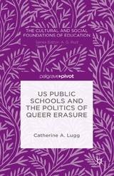 US Public Schools and the Politics of Queer Erasure - C. Lugg
