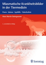Miasmatische Krankheitsbilder in der Tiermedizin - Steingassner, Hans Martin