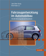 Fahrzeugentwicklung im Automobilbau -  Lars-Oliver Gusig,  Arne Kruse,  Thomas Baumann et al.