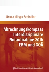 Abrechnungskompass Interdisziplin&auml;re Notaufnahme 2016 - Ursula Klinger-Schindler