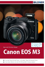 Canon EOS M3 - Dr. Kyra S&auml;nger, Dr. Christian S&auml;nger