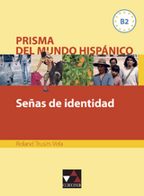 Prisma del mundo hisp&aacute;nico / Se&ntilde;as de identidad - Roland Trusits Vela