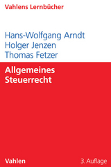 Allgemeines Steuerrecht - Arndt, Hans-Wolfgang; Jenzen, Holger; Fetzer, Thomas