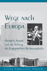 Wege nach Europa - Laura Ulrich