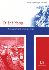 Et &aring;r i Norge. Norwegisch f&uuml;r Deutschsprachige - Randi Rosenvinge Schirmer