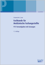 Fachkunde f&uuml;r Medizinische Fachangestellte - Astrid Schumacher, Reinhard Laun