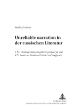 &laquo;Unreliable narration&raquo; in der russischen Literatur - Sophia Manns