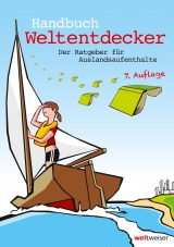 Handbuch Weltentdecker. Der Ratgeber für Auslandsaufenthalte - Henrix, Annike B.; Terbeck, Thomas; Möller-Andres, Susanne