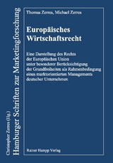 Europ&auml;isches Wirtschaftsrecht -  Thomas Zerres,  Michael Zerres