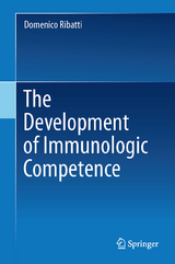 The Development of Immunologic Competence - Domenico Ribatti