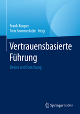 Vertrauensbasierte Führung - 