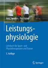 Leistungsphysiologie - Tomasits, Josef; Haber, Paul