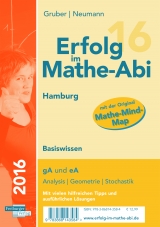 Erfolg im Mathe-Abi 2016 Basiswissen Hamburg - Helmut Gruber, Robert Neumann