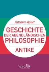 Geschichte der abendländischen Philosophie - Kenny, Anthony