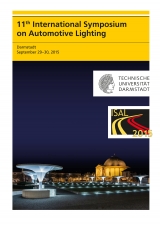 11th International Symposium on Automotive Lighting &ndash; ISAL 2015 &ndash; Proceedings of the Conference - 