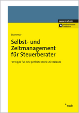 Selbst- und Zeitmanagement f&uuml;r Steuerberater - Hans-J&ouml;rg Stemmer