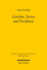 Gerichte, Terror und Verfahren - Max Putzer
