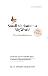 Small Nations in a Big World - Keating, Michael; Harvey, Malcolm