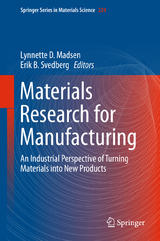 Materials Research for Manufacturing - 