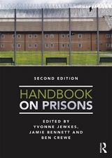 Handbook on Prisons - Jewkes, Yvonne; Crewe, Ben; Bennett, Jamie