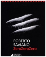 ZeroZeroZero - Saviano, Roberto
