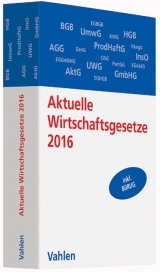 Aktuelle Wirtschaftsgesetze 2016 - Führich, Ernst R.