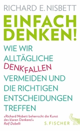 Einfach denken! - Richard E. Nisbett