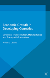 Economic Growth in Developing Countries - M.L. Lakhera
