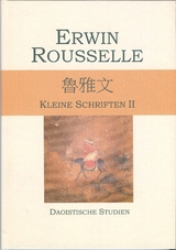 Kleine Schriften II - Erwin Rousselle