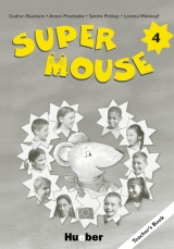 Supermouse 4 - Gudrun Baumann, Anton Prochazka, Sandra Prokop, Loretta Weiskopf