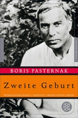Zweite Geburt - Boris Pasternak