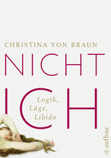 Nicht ich - Christina von Braun